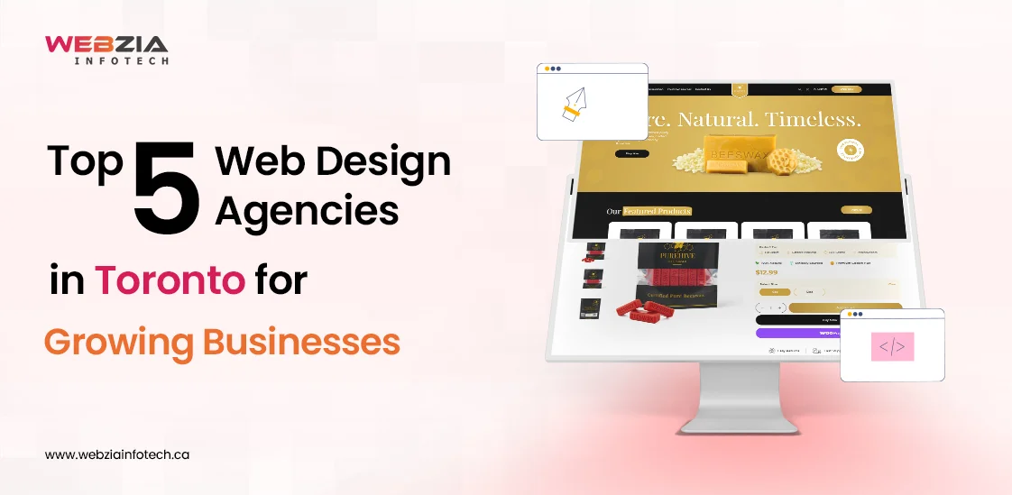 Top 5 Web Design Agencies in Toronto for Growing Businesses